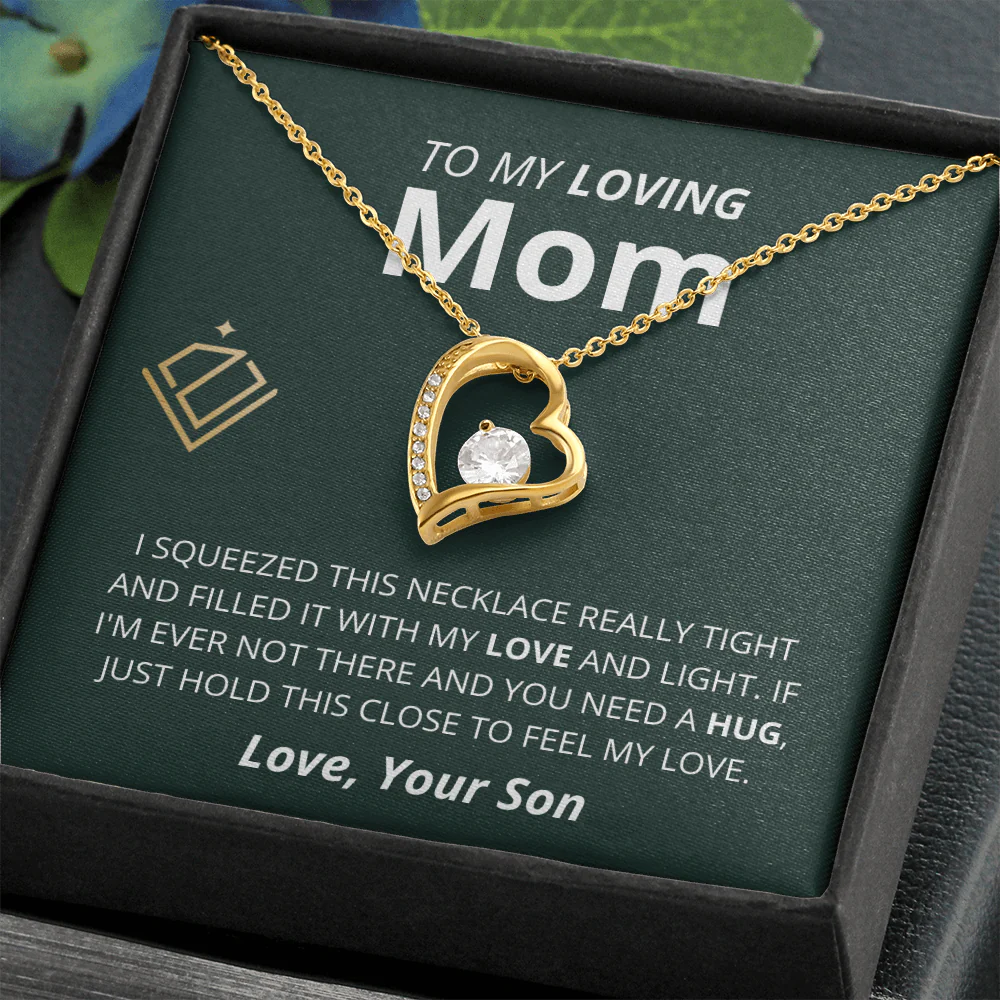 Loving Mom - Heart Necklace - From Son - Image 3